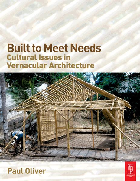 built to meet needs cultural issues in vernacular architecture PDF