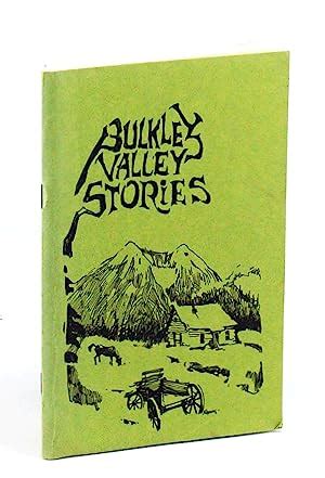 bulkley valley stories collected from old timers who remember Epub