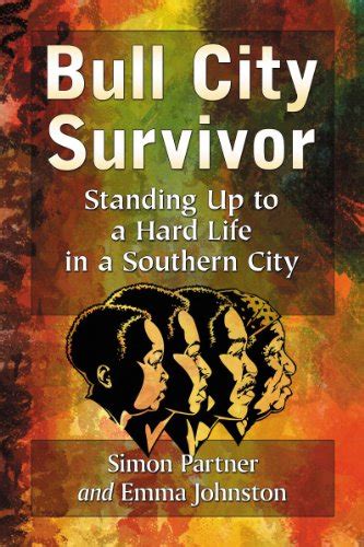 bull city survivor standing up to a hard life in a southern city PDF