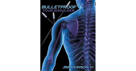 bulletproof your shoulder jim johnson Ebook Epub