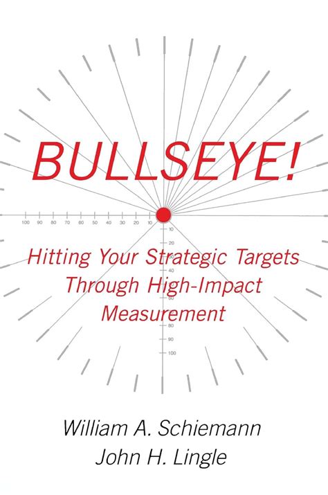 bullseye hitting your strategic targets through high impact PDF