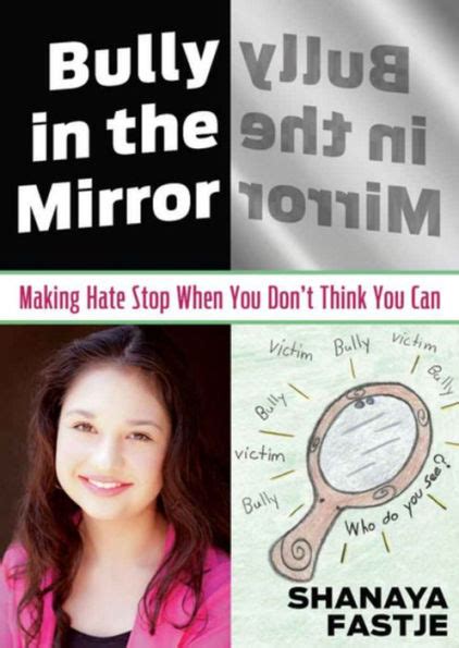 bully in the mirror making hate stop when you dont think you can PDF