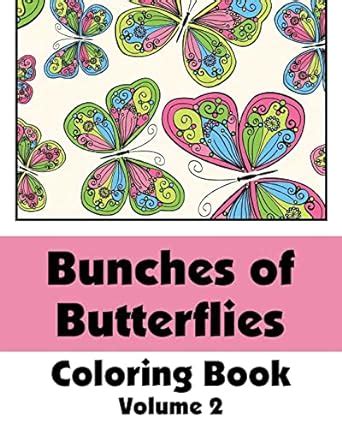 bunches of butterflies coloring book art filled fun coloring books Epub