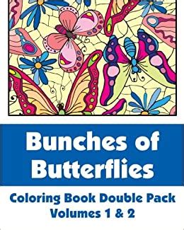 bunches of butterflies coloring book double pack volumes 1 and 2 art filled fun coloring books Reader