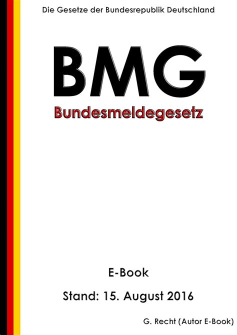 bundesmeldegesetz bmg e book stand 2015 ebook Epub