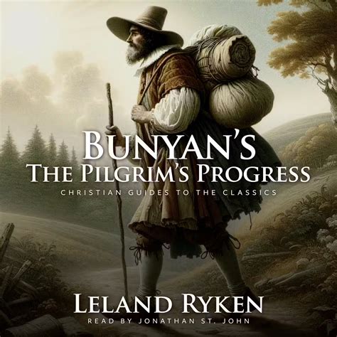 bunyans the pilgrims progress christian guides to the classics PDF