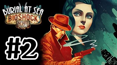 Burial At Sea 2 Walkthrough