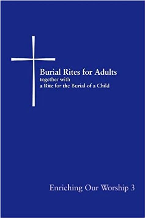 burial rites for adults together with a rite enriching our worship 3 PDF