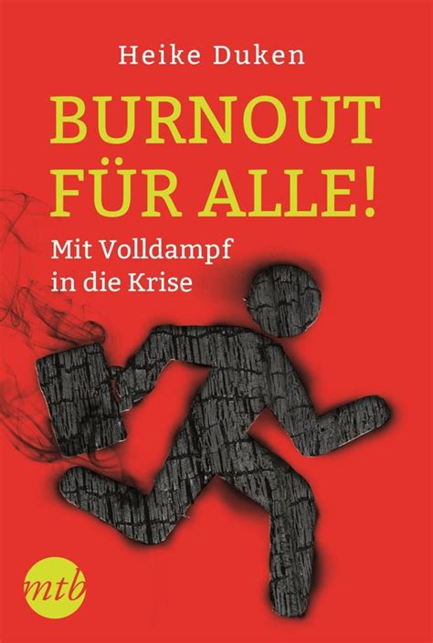 burnout f r alle volldampf krise ebook PDF