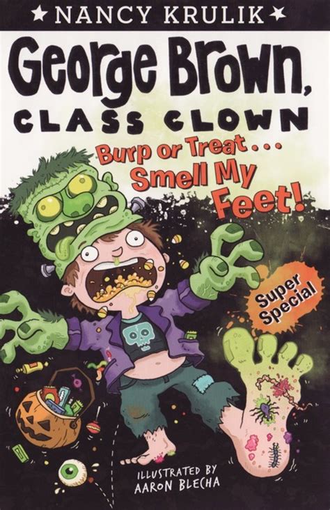 burp or treat smell my feet super special george brown class clown Kindle Editon