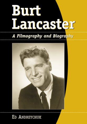 burt lancaster a filmography and biography Epub