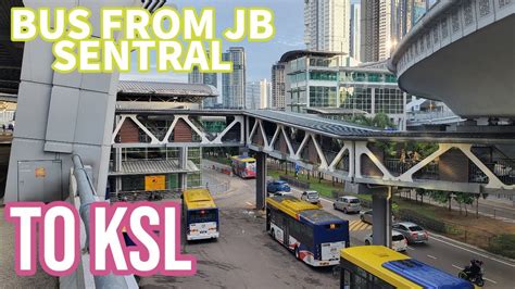 bus to ksl from jb sentral