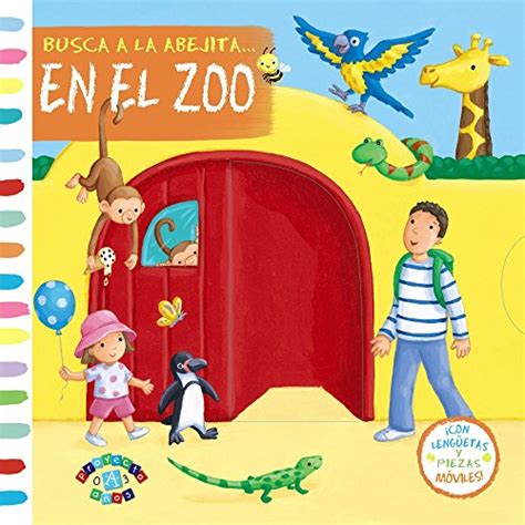 busca a la abejita en el zoo castellano a partir de 0 anos proyecto de 0 a 3 anos libros manipulativos Kindle Editon