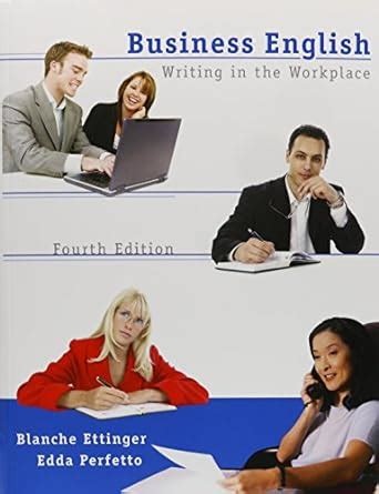 business english writing in the workplace 4th edition PDF