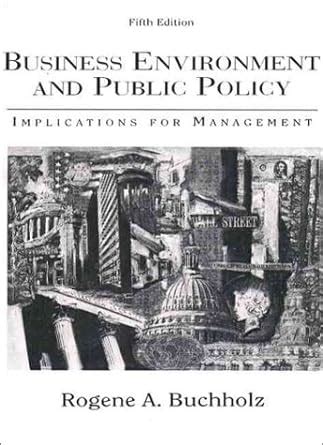 business environment and public policy implications for management Doc