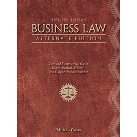 business law alternate edition text and summarized cases Doc