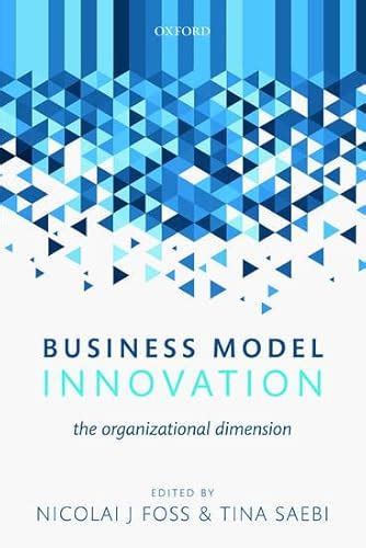 business model innovation the organizational dimension Doc