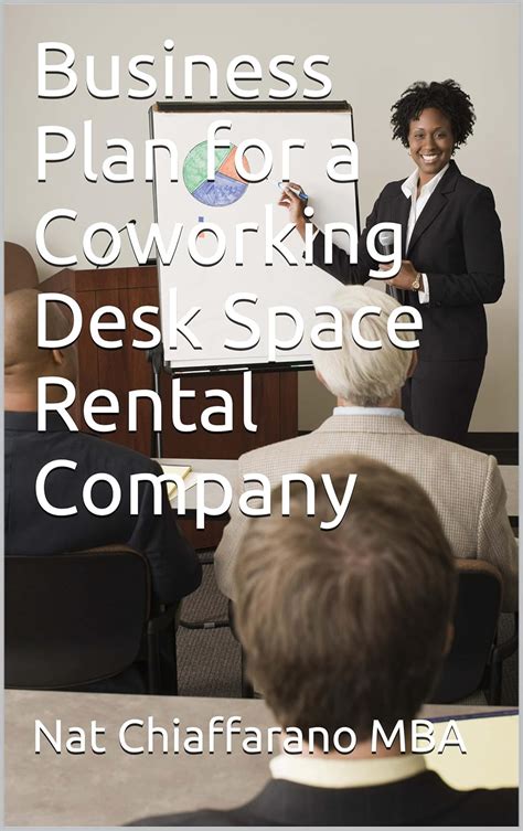 business plan for a coworking desk space rental company Reader