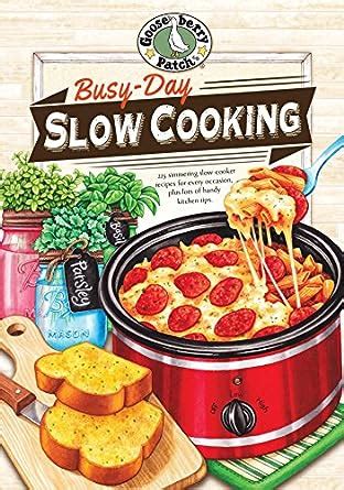 busy day slow cooking cookbook everyday cookbook collection Doc