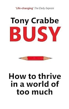 busy how to thrive in a world of too much PDF