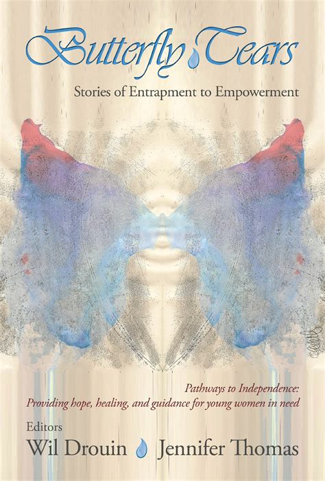 butterfly tears stories of entrapment to empowerment PDF