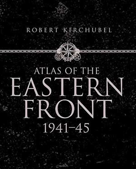 buy online atlas eastern front 1941 45 military Kindle Editon