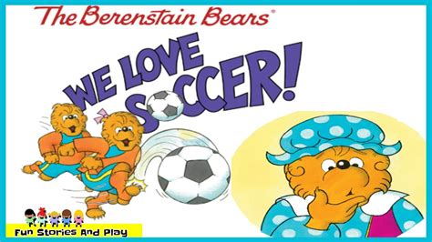 buy online berenstain bears love soccer level Epub