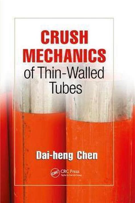 buy online crush mechanics thin walled tubes dai heng Epub