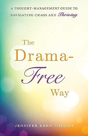 buy online drama free way thought management navigating thriving Doc