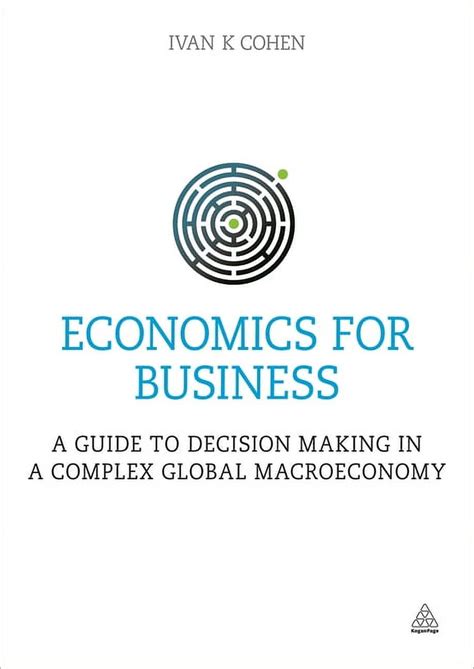 buy online economics business decision complex macroeconomy Kindle Editon