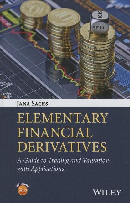 buy online elementary financial derivatives valuation applications Epub