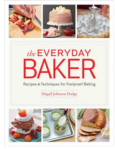 buy online everyday baker recipes techniques foolproof Kindle Editon