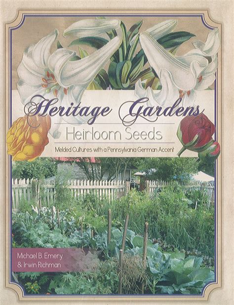 buy online heritage gardens heirloom seeds pennsylvania Kindle Editon