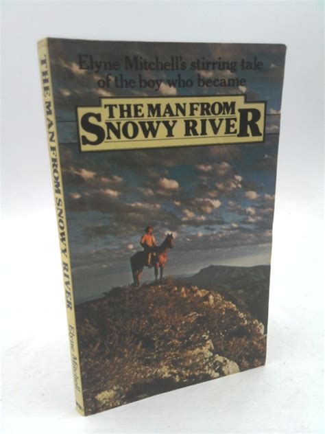 buy online man snowy river elyne mitchell Reader