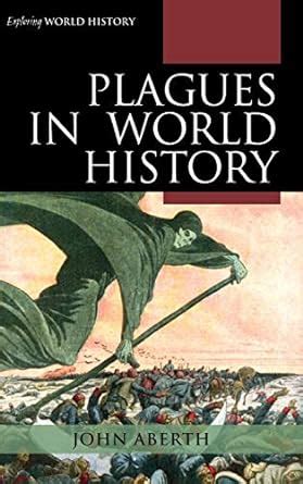 buy online plagues world history exploring Kindle Editon