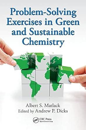buy online problem solving exercises green sustainable chemistry Doc
