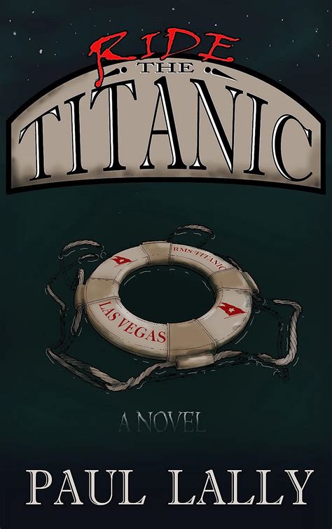 buy online ride titanic paul lally ebook Doc