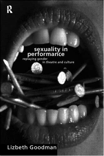 buy online sexuality performance replaying theatre culture PDF