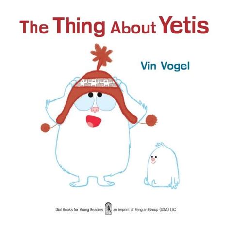 buy online thing about yetis vin vogel PDF