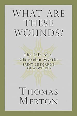 buy online wounds cistercian mystic lutgarde aywi res Epub