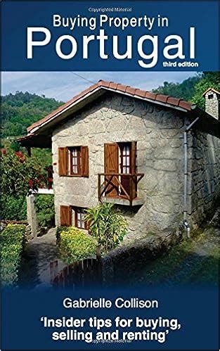 buying property in portugal third edition Epub