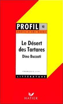 buzzati desert tartares fran ois livi Reader