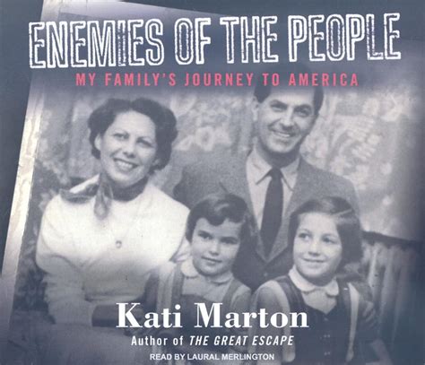 by Kati Marton Enemies of the People My Family s Journey to America DECKLE EDGE Reader