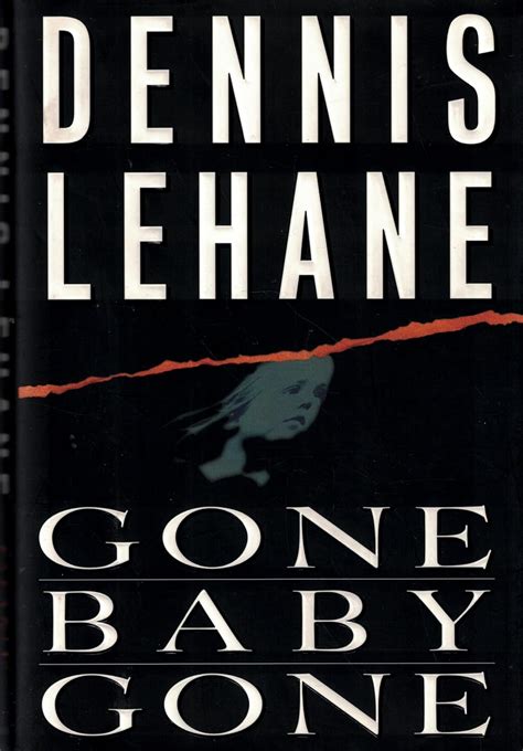 by Lehane Dennis Gone Baby Gone A Novel 1998 Hardcover Epub