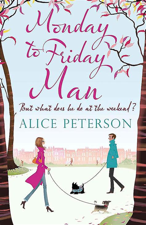 by alice peterson monday to friday man Epub