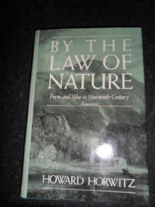 by law of nature form and value in nineteenthcentury america Epub