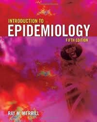 by ray m merrill introduction to epidemiology fifth edition fifth 5th edition Kindle Editon