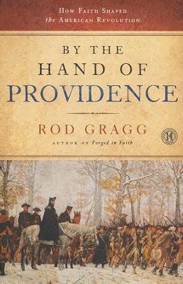 by the hand of providence how faith shaped the american revolution Doc