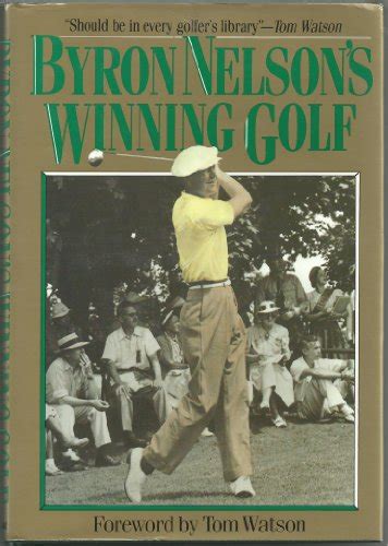 byron nelsons winning golf Epub