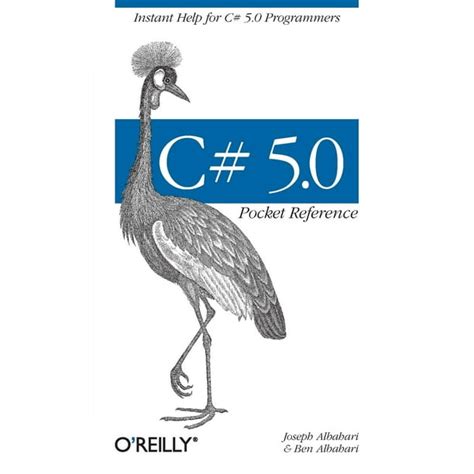 c 5 0 pocket reference instant help for c 5 0 programmers Reader